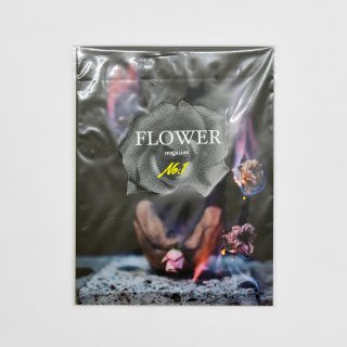FLOWER magazine No.1（企画/出版 MAG BY LOUISE ）